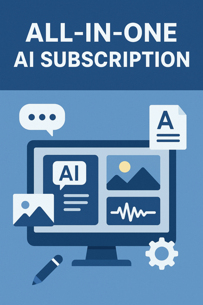 All-in‐One AI Subscription: The Complete Guide