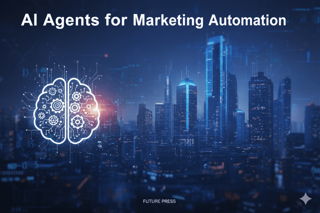 AI Agents for Marketing Automation